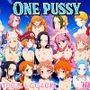 ONE PUSSY
